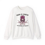 Gen X Crew We Ride At Dawn - Sweatshirt