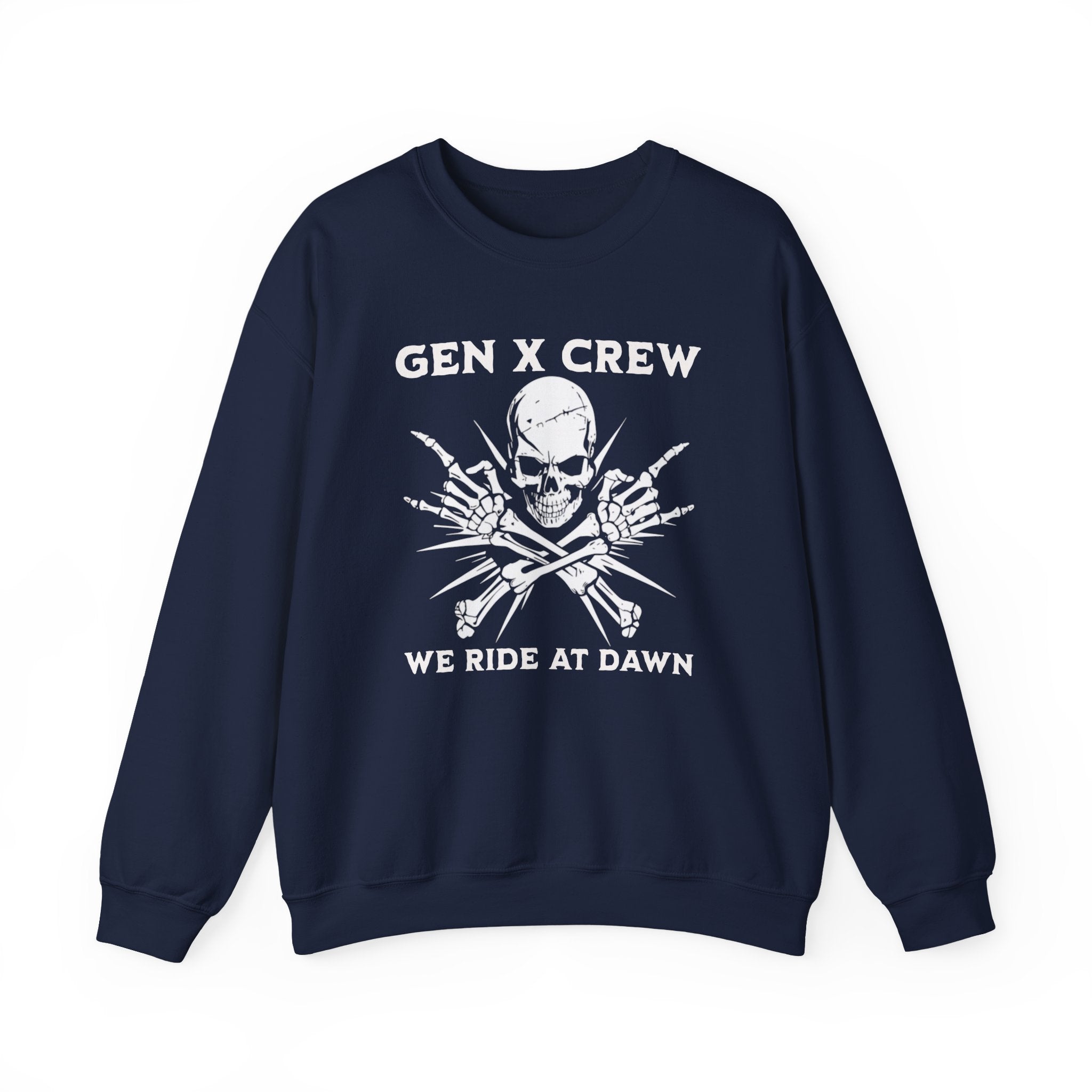 Gen X Crew We Ride At Dawn - Sweatshirt